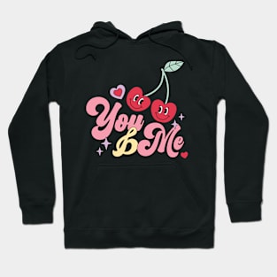 You and Me Hoodie